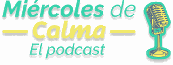 Miércoles de Calma · El podcast